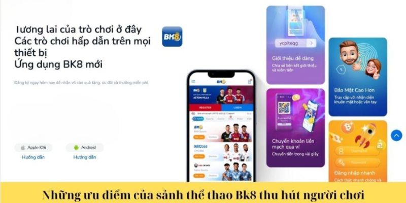 Những lợi ích khi tham gia cá cược thể thao tại BK8